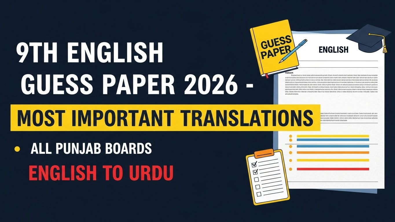 9th Class English Guess Paper 2026
